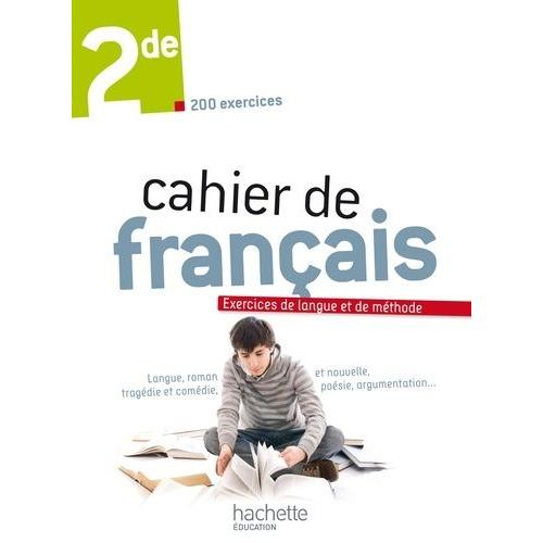 Cahier De Franais 2de - Exercices De Langue Et De Mthode   de Mouttapa Franois  Format Broch 