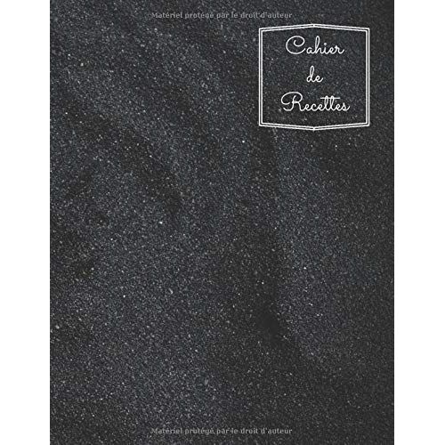 Cahier De Recettes: Livre De Cuisine  Personnaliser Avec Tes 100 Dlicieux Recettes. Carnet  Remplir En Format A4. Cahier De Recettes Avec Le Table De Matires. Parfait Comme Cadeaux   de Notebooks, SBRT  Format Broch 