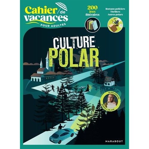 Cahier De Vacances Pour Adultes Culture Polar    Format Beau livre 