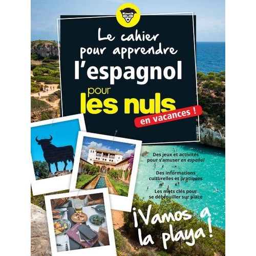 L'espagnol Pour Les Nuls En Vacances !   de Tarradas Agea David  Format Beau livre 