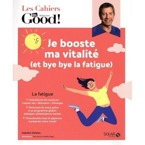 Je Booste Ma Vitalit (Et Bye Bye La Fatigue)    Format Beau livre 