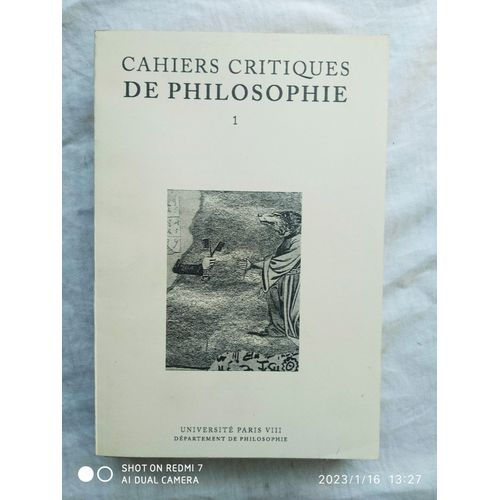 Cahiers Critiques De Philosophie N1, Juin 2005, Universit Paris Viii, Dpartement De La Philosophie, Avec Des Contributions De Cornlius Castoriadis / Genevive Clancy / Pascal Michon...