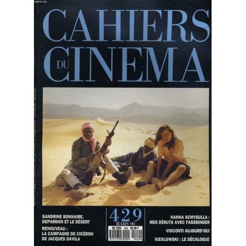Cahiers Du Cinema N 429 - Sandrine Bonnaire, Depardon Et De Desert - Renouveau: La Campagne De Ciceron De Jacques Davila - Hanna Schygulla: Mes Debuts Avec Fassbonder...   de COLLECTIF 