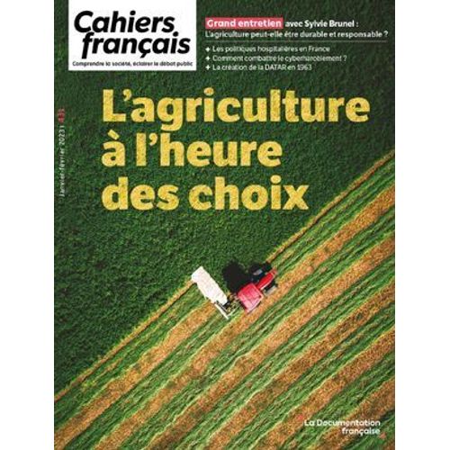 Cahiers Franais : L'agriculture  L'heure Des Choix - N431  