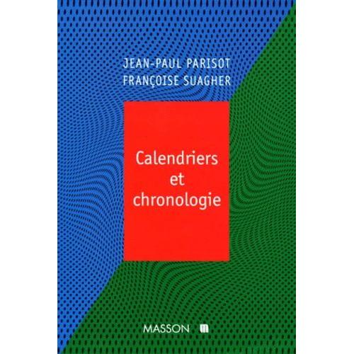 Calendriers Et Chronologies   de Parisot Jean-Paul  Format Broch 