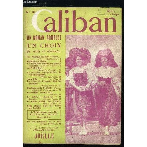 Caliban Panorama Du Monde N 18 - Un Alsacien Retrouve L Alsace Par Pierre Clostermann. Goebbels En Alsace. Le Transvaal Enclave Du Paradis Terrestre Par Armand Guibert. Au Nick S Bar Par Jean Paul(...)   de Collectif 