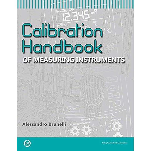 Brunelli, A:  Calibration Handbook Of Measuring Instruments    Format Broch 