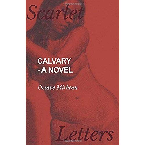 Calvary - A Novel   de Octave Mirbeau  Format Broch 