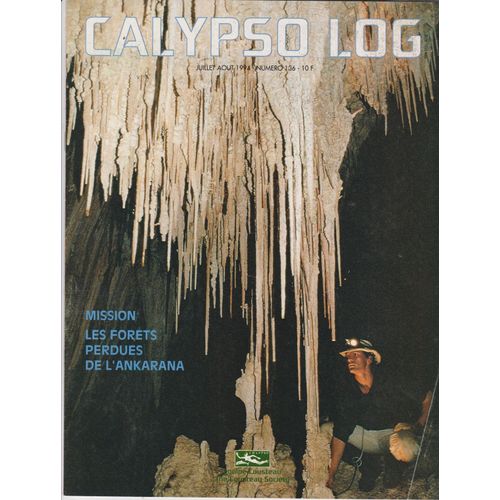 Calypso Log Juillet Aout 1994 Les Foret Perdue De L Ankarana