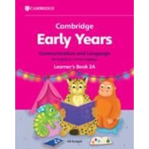 Cambridge Early Years Communication And Language For English As A First Language Learner's Book 2a    Format Broch 