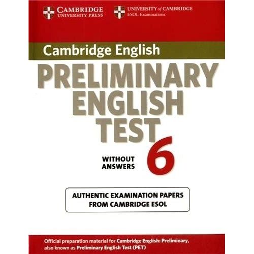 Cambridge English Preliminary English Test 6 - Without Answers   de Cambridge University Press  Format Broch 