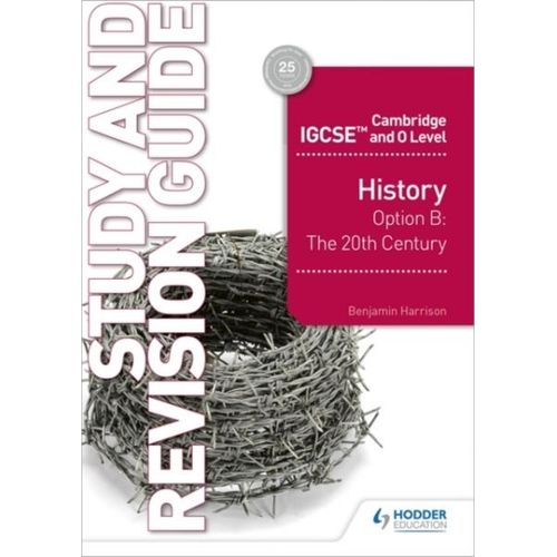Cambridge Igcse And O Level History Study And Revision Guide   de Benjamin Harrison  Format Broch 