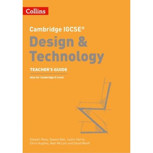 Cambridge Igcse(Tm) Design & Technology Teacher's Guide    Format Broch 