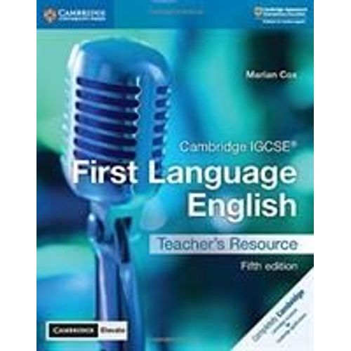 Cambridge Igcse(R) First Language English Teacher's Resource With Digital Access 5ed    Format Broch 