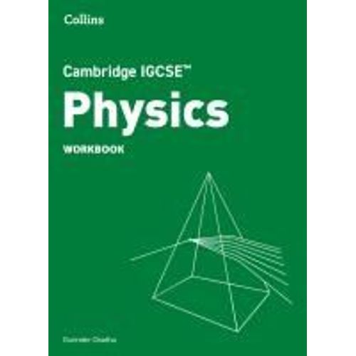 Cambridge Igcse(Tm) Physics Workbook    Format Broch 
