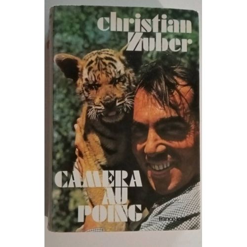 Camera Au Poing Christian Zuber   