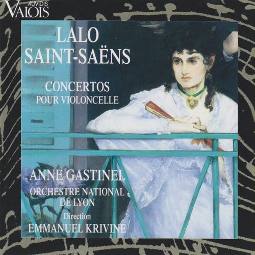 Camille Saint-Sans Concerto Pour Violoncelle Et Orchestre N1 En La Mineur Op 33 Edouard Lalo Gabriel Faur Elgie Op 24 Par Anne Gastinel Violoncelle Orchestre National De Lyon Dir Emmanuel Krivine - Anne Gastinel Violoncelle Orchestre National De Lyon Dir Emmanuel Krivine : Edouard Lalo 1823-1892 Concerto Pour Violoncelle Et Orchestre En R Mineur 1876 Gabriel Faur Elgie En Ut Mineur Op 24 1883