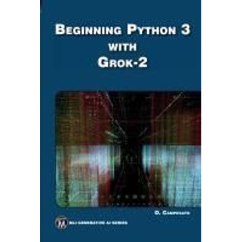 Beginning Python 3 With Grok 2    Format Broch 