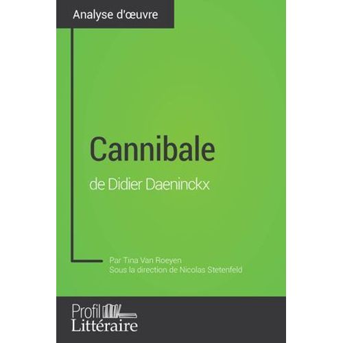 Cannibale De Didier Daeninckx (Analyse Approfondie)  