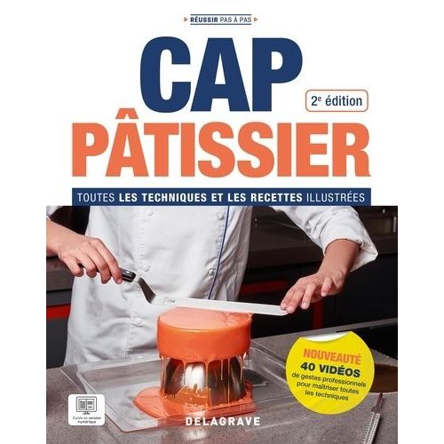 Cap Ptissier - Toutes Les Techniques Et Les Recettes Illustres    Format Grand Format 