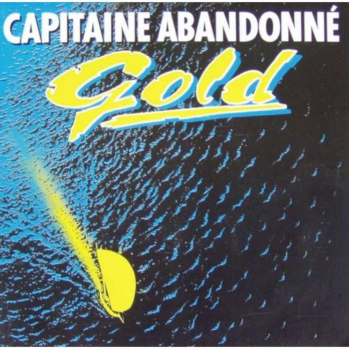 Capitaine Abandonne  /  Josy-Ann - Gold