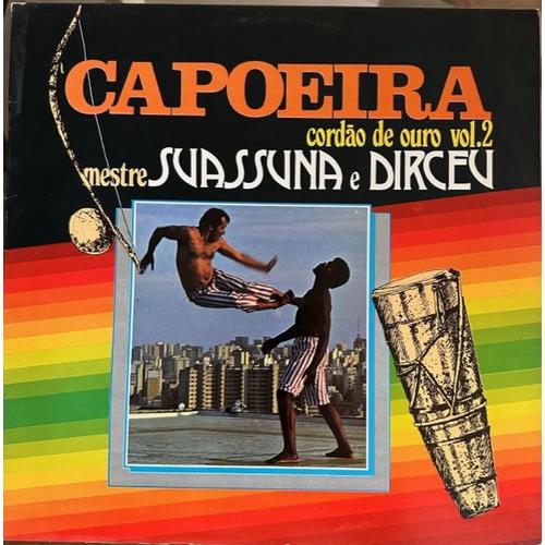 Capoeira - Cordo De Ouro - Vol.2 - Suassuna & Dircen