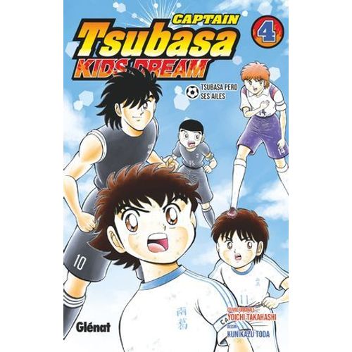 Captain Tsubasa Kids Dream - Tome 04  