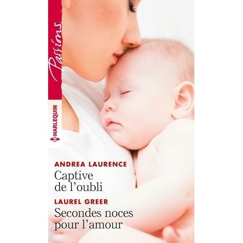 Captive De L'oubli - Secondes Noces Pour L'amour    Format Poche 
