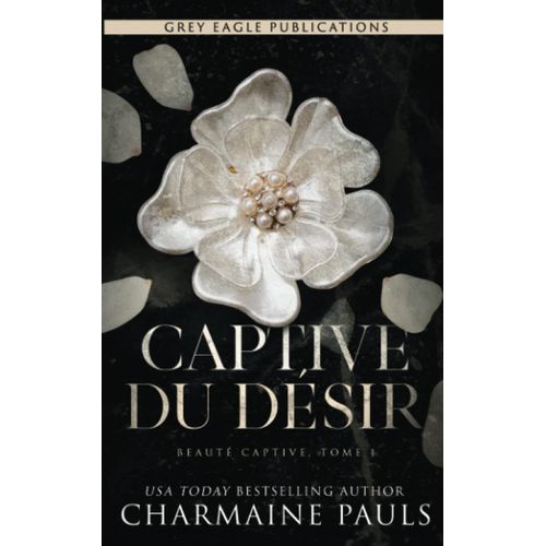 Captive Du Dsir (Beaut Captive)    Format Broch 