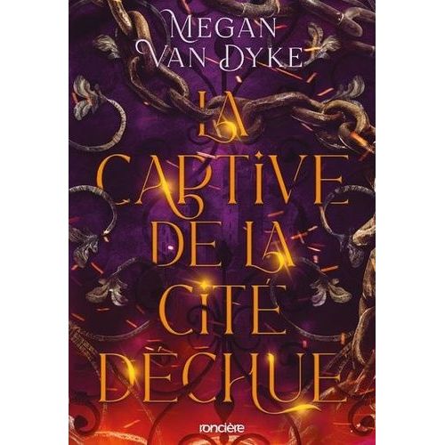 La Captive De La Cit Dchue    Format Beau livre 