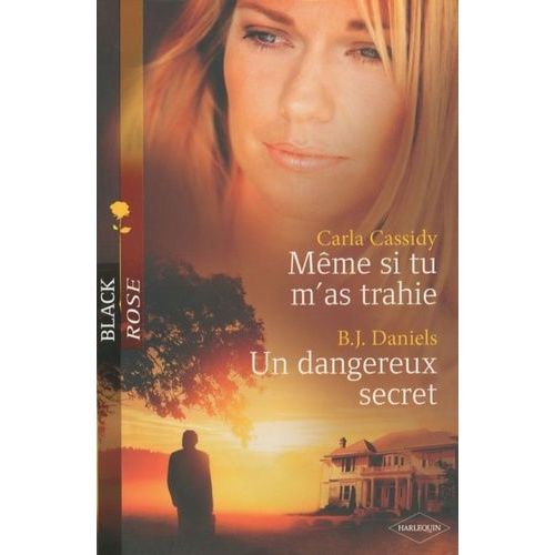 Mme Si Tu M'as Trahie - Un Dangereux Secret    Format Poche 