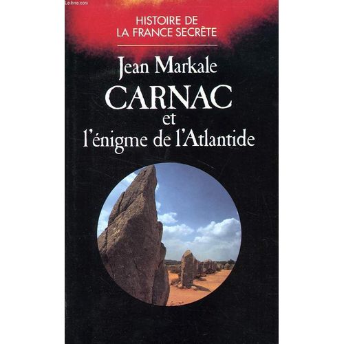 Carnac Et L'enigme De L'atlantide    Format Reli 