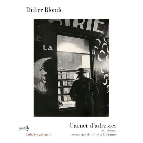 Carnet D'adresses De Quelques Personnages Fictifs De La Littrature    Format Grand Format 
