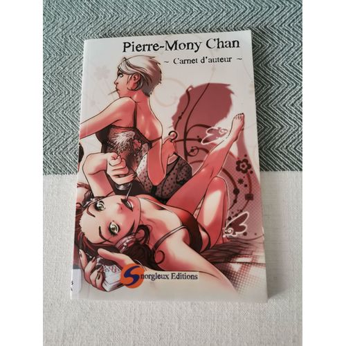 Carnet D'auteur De Pierre-Mony Chan - Premier Carnet (Version Limite)   