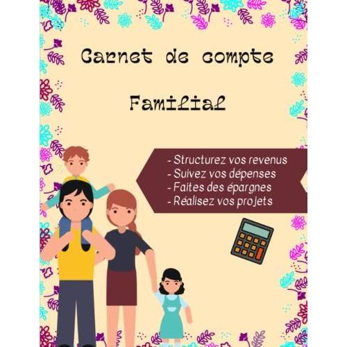 Carnet De Compte Familial Guide Complet De Planification Du Budget Familial Evaluation 1321