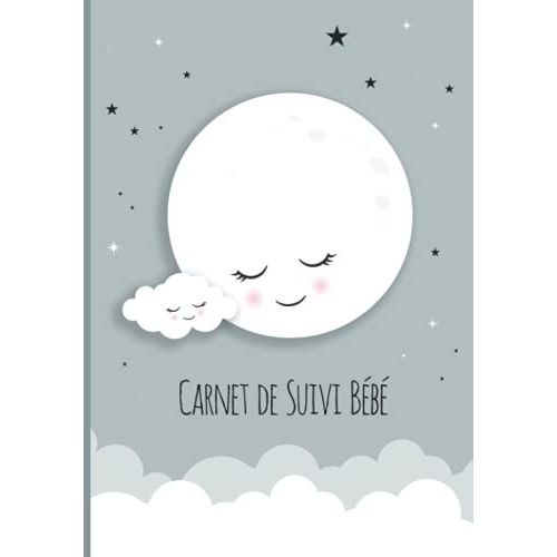 Carnet De Suivi Bb: Cahier Tout En Un  Complter : Journal De Bord Quotidien 1er ge + Suivi De Sant Cadeau Idal Pour Futur Parent 128 Pages Avec Des Bonus   de de lune, O?Clair  Format Broch 
