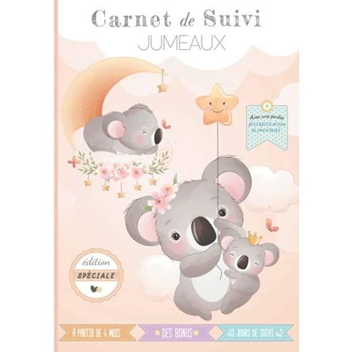 Carnet De Suivi Jumeaux: Cahier Tout En Un  Complter : Journal De Bord Quotidien 2me ge (Partie Diversification Alimentaire) + Suivi De Sant ... Bonus (O'clair De Lune - 2me Age - Jumeaux)   de de lune, O?Clair  Format Broch 