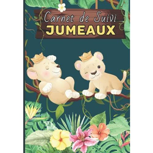 Carnet De Suivi Jumeaux: Journal De Bord De Bb Jumeaux Suivi 2me Age ( Partir De 4 Mois) 132 Pages Avec Des Bonus Cadeau Idal Pour Future Maman   de de lune, O?Clair  Format Broch 