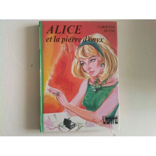 Alice Et La Pierre D ' Onyx   de caroline quine  Format Carte Plan 