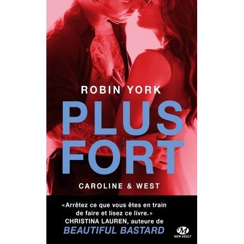 Caroline & West - Tome 2 - Plus Fort    Format Poche 
