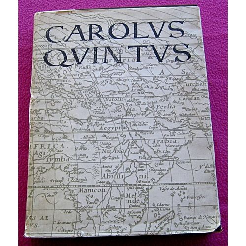 Carolvs Quintvs. Charles Quint. Empereur Des Deux Mondes. Terlinden. Ddb. 1965.   de Vicomte Charles Terlinden 