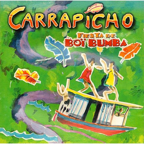 Carrapicho fiesta de boï bumba (CD) - CD | Rakuten