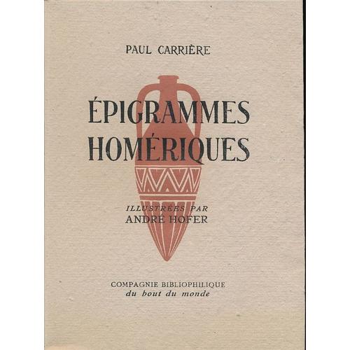 Epigrammes Homeriques   de CARRIERE PAUL  Format Broch 