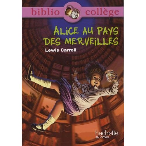 Alice Au Pays Des Merveilles    Format Poche 