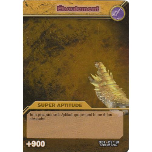 Carte Dinosaur King Super Aptitude Eboulement 128/160 +900 Rakuten