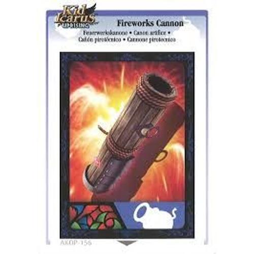 Carte Kid Icarus Uprising Akdp-156 Fireworks Cannon (Canon Artifice)