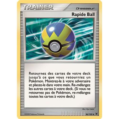 Carte Pokmon Rapide Ball 86/100