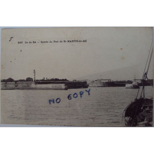 Carte Postale Ancienne De L' Ile De R : Entre Du Port De St.Martin-De-R. Edit.Ch.Colas,Cognac. Au Verso Timbre Semeuse 15c 1926 Oblitr.