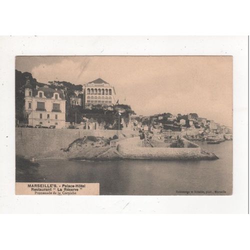 Carte Postale Ancienne Marseille Palace Hotel Restaurant La Reserve La Corniche 1910 Detaille 