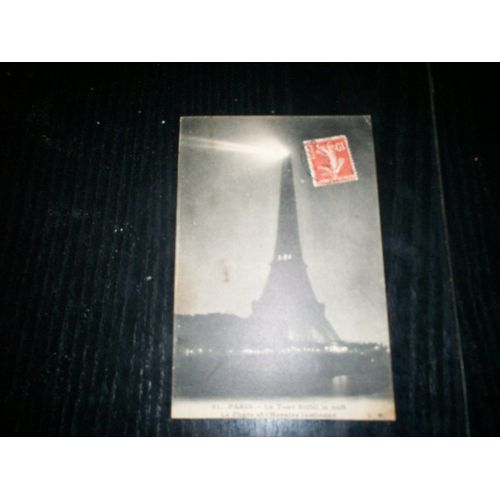 Carte Postale Ancienne Paris La Tour Eiffel La Nuit Le Phare Et L'horaire Lumineux